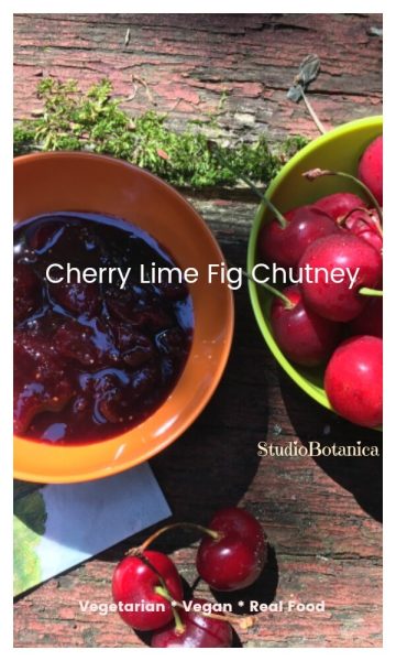 Cherry Lime Fig Chutney recipe ~ summer harvest fun - Studio Botanica